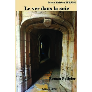 Le ver dans la soie