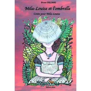 Mila Louise et L’ombrelle
