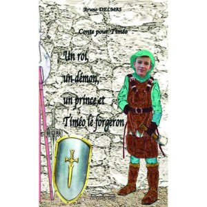 Un roi, un démon, un prince et Timéo, le roi des Forgerons