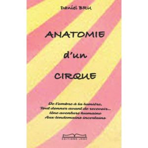 Anatomie d’un cirque