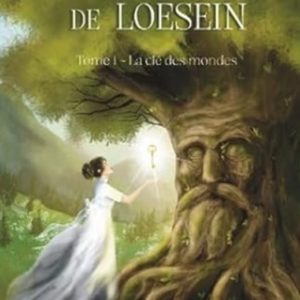 Chroniques de Loesein