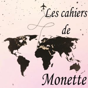 Les cahiers de Monette