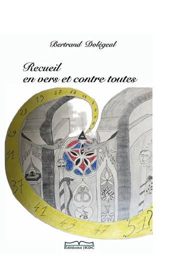 RECUEIL EN VERS ET CONTRE TOUTES