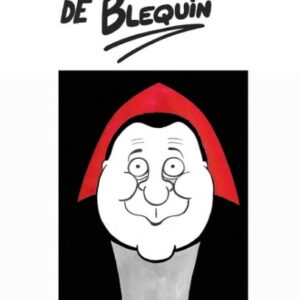 Les Grandes Gueules de Blequin