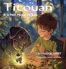 Titouan et le petit peuple du bois